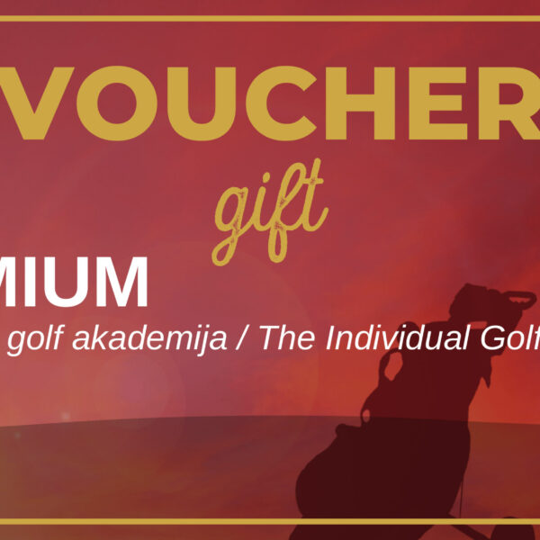 Poklon vaučer PREMIUM INDIVIDUALNA golf akademija